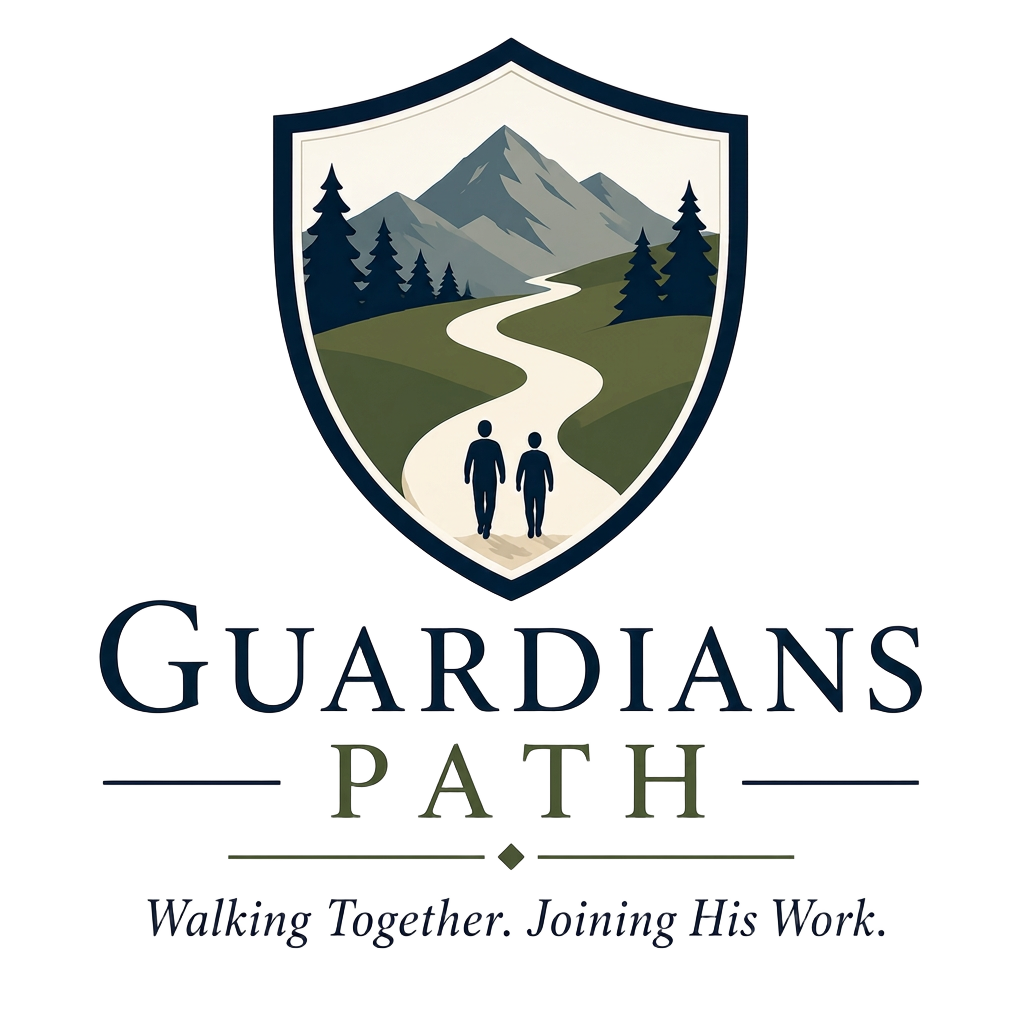 Guardians Path — Walking Together. Joining His Work.